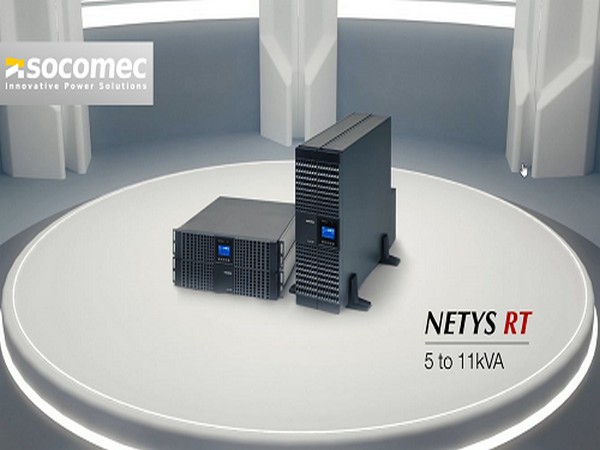 Socomec launches NETYS RT single phase superior UPS to support business continuity
