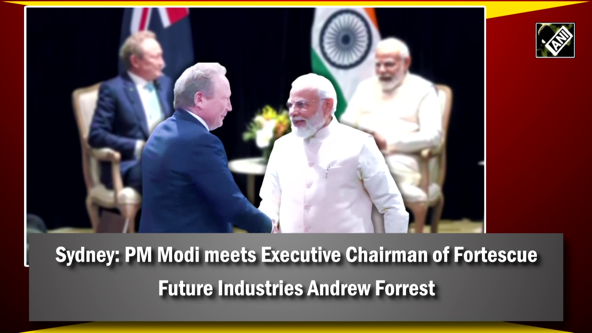 Sydney: PM Modi meets Executive Chairman of Fortescue Future Industries Andrew Forrest