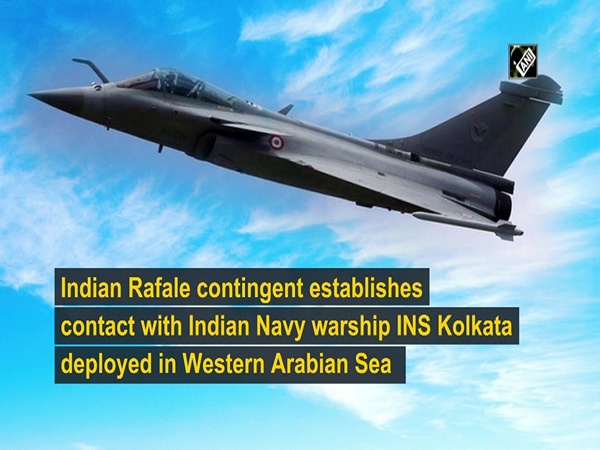Hear: Indian Rafale contingent establishes contact with Indian Navy warship INS Kolkata deployed in Western Arabian Sea