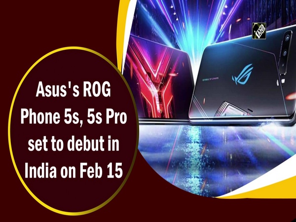 Asus's ROG Phone 5s, 5s Pro set to debut in India on Feb 15