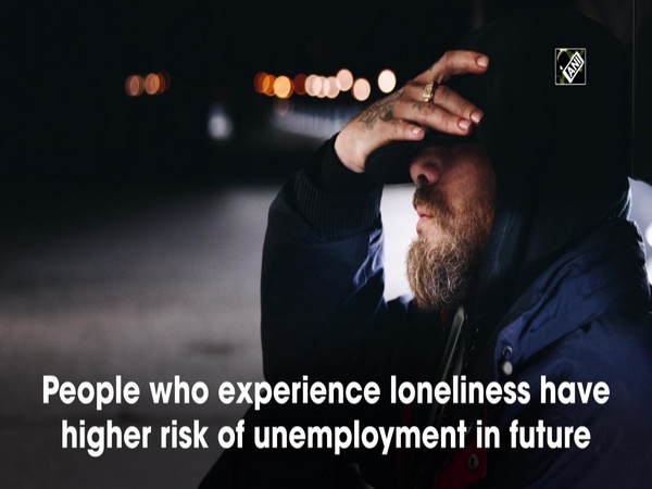 Study shows loneliness increases risk of being unemployed in future