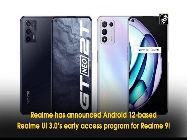 Android 12 based Realme UI 3.0 early access program announced for Realme 9i