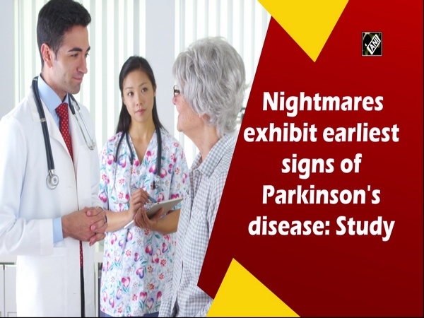 Nightmares exhibit earliest signs of Parkinson's disease: Study