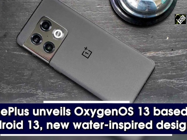 OnePlus unveils OxygenOS 13 based Android 13, new water-inspired design