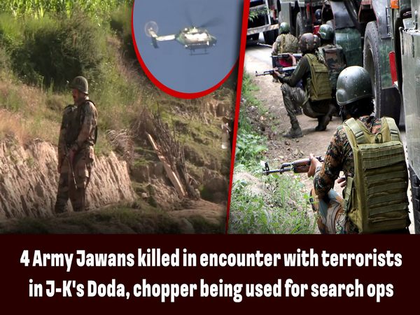4 Army Jawans killed in encounter with terrorists in J-K's Doda, chopper being used for search ops