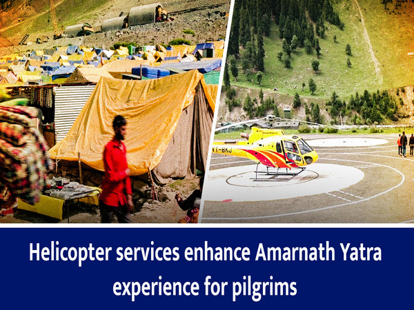 Helicopter services enhance Amarnath Yatra experience for pilgrims