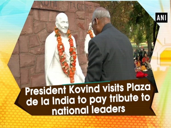 President Kovind visits Plaza de la India to pay tribute to national leaders