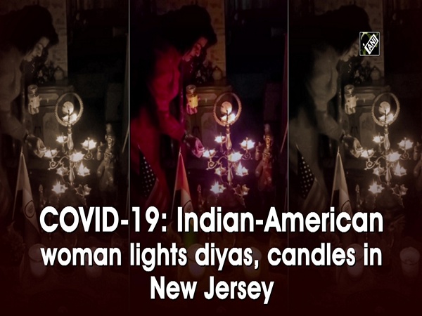 COVID-19: Indian-American woman lights diyas, candles in New Jersey