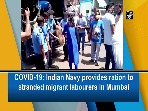 COVID-19: Indian Navy provides ration to stranded migrant labourers in Mumbai