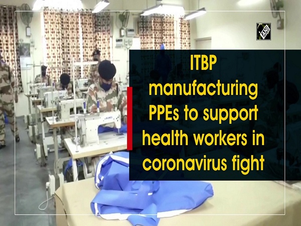 ITBP manufacturing PPEs to support health workers in coronavirus fight