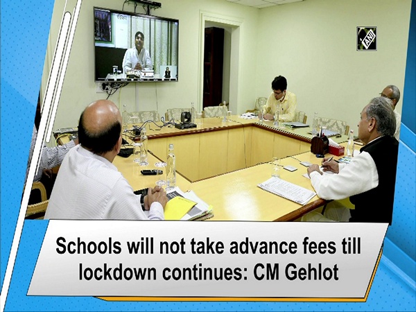Schools will not take advance fees till lockdown continues: CM Gehlot
