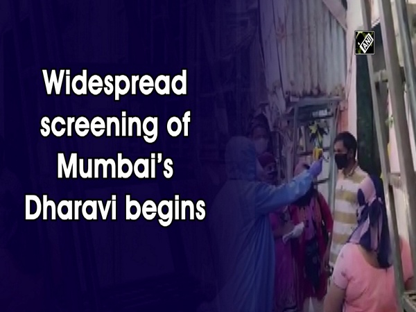 Widespread screening of Mumbai’s Dharavi begins Widespread screening of Mumbai’s Dharavi begins