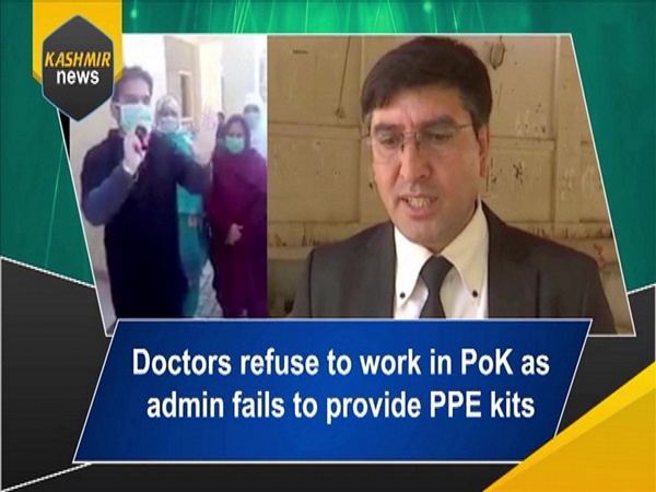 Doctors refuse to work in PoK as admin fails to provide PPE kits