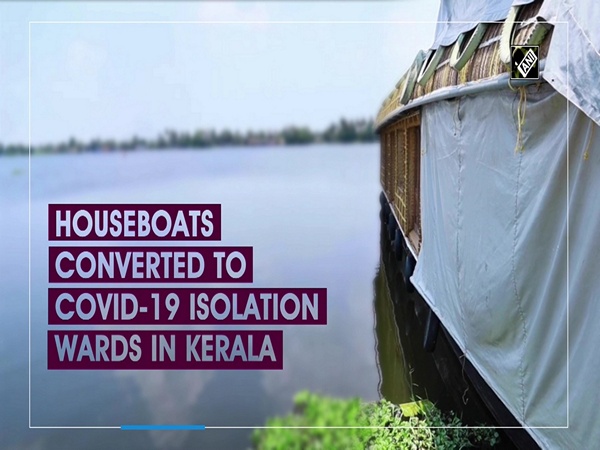 Houseboats converted to COVID-19 isolation wards in Kerala