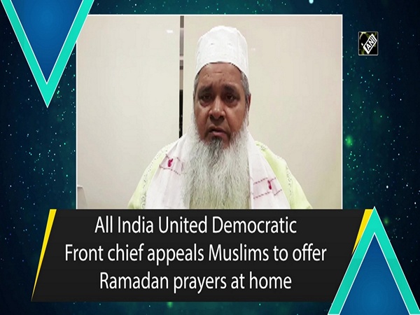 All India United Democratic Front chief appeals Muslims to offer Ramadan prayers at home