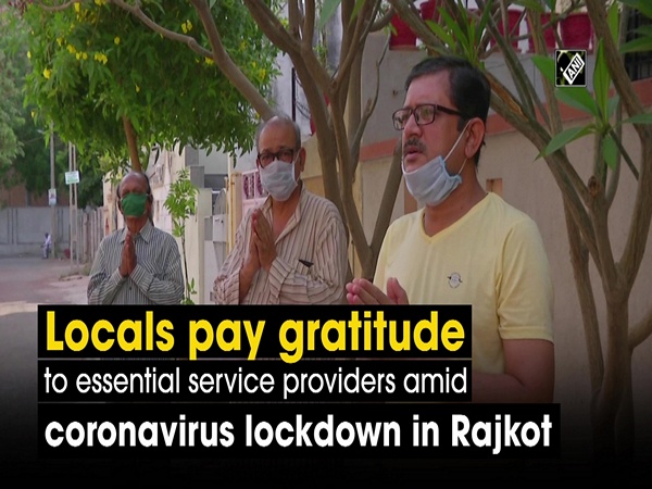 Locals pay gratitude to essential service providers amid coronavirus lockdown in Rajkot
