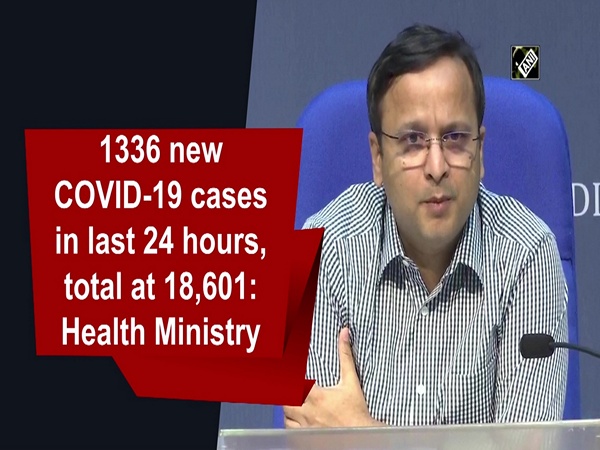 1336 new COVID-19 cases in last 24 hours, total at 18,601: Health Ministry