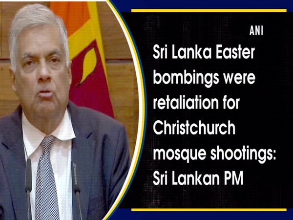 Sri Lanka Easter bombings were retaliation for Christchurch mosque shootings: Sri Lankan PM