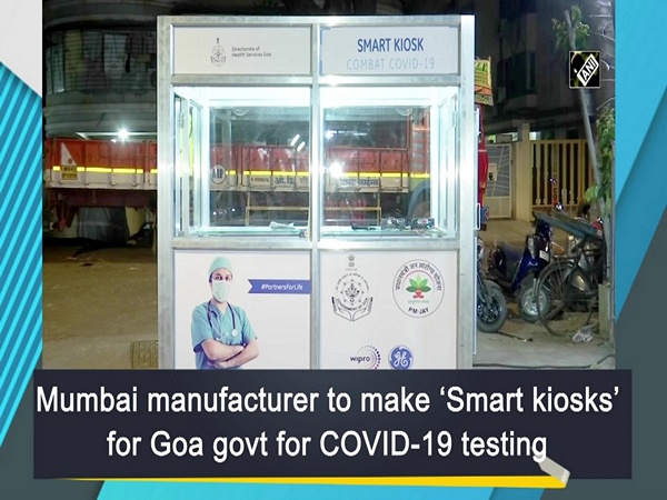 Mumbai manufacturer to make ‘Smart kiosks’ for Goa govt for COVID-19 testing