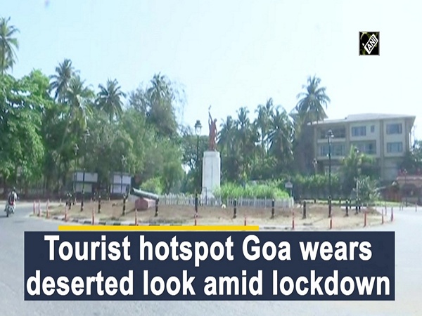 Tourist hotspot Goa wears deserted look amid lockdown