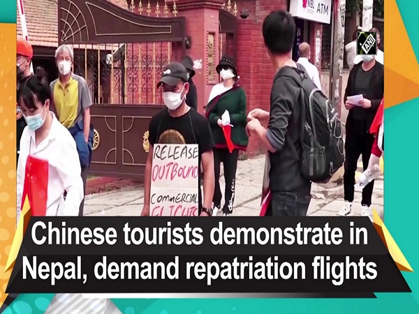 Chinese tourists demonstrate in Nepal, demand repatriation flights