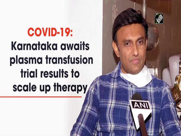 COVID-19: Karnataka awaits plasma transfusion trial results to scale up therapy