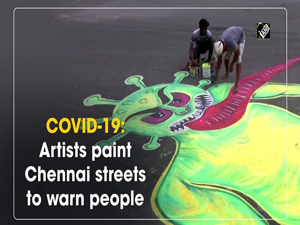 COVID-19: Artists paint Chennai streets to warn people