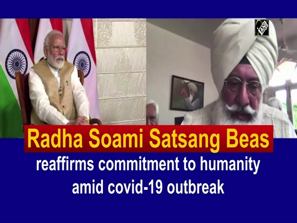 Radha Soami Satsang Beas reaffirms commitment to humanity amid covid-19 outbreak