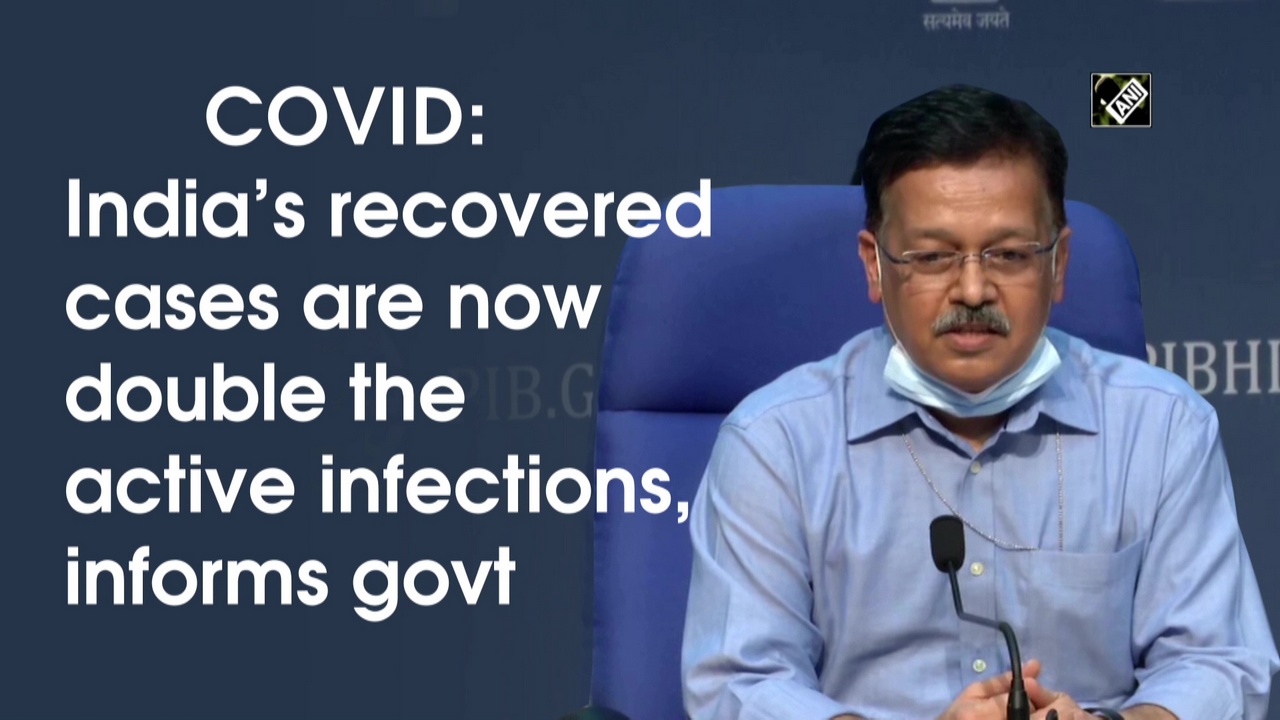 COVID: India’s recovered cases are now double the active infections, informs govt