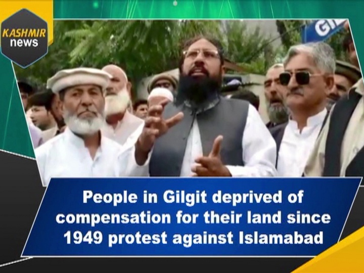 People in Gilgit deprived of compensation for their land since 1949 protest against Islamabad