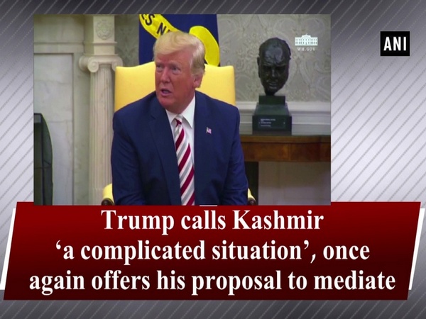 Trump calls Kashmir 'a complicated situation', once again offers his proposal to mediate