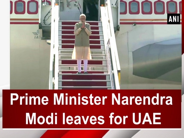 Prime Minister Narendra Modi leaves for UAE