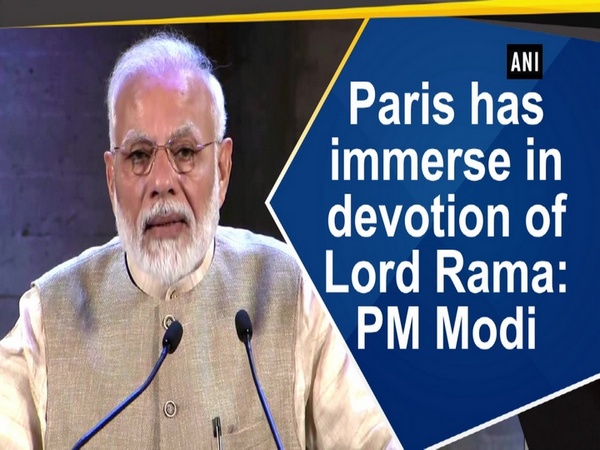 Paris has immerse in devotion of Lord Rama: PM Modi