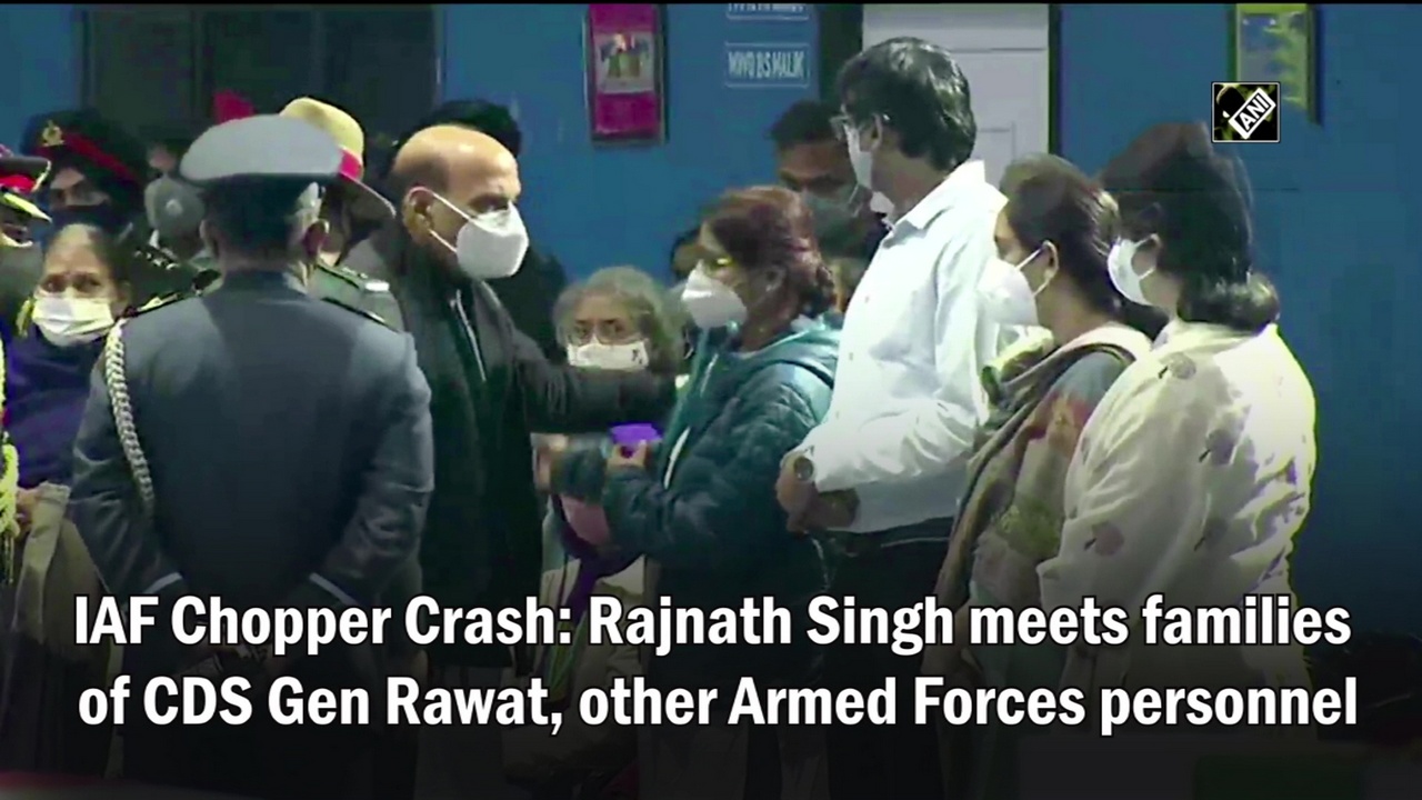 IAF Chopper Crash: Rajnath Singh meets families of CDS Gen Rawat, other Armed Forces personnel
