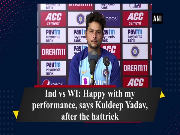 Ind vs WI: Happy with my performance, says Kuldeep Yadav, after the hattrick