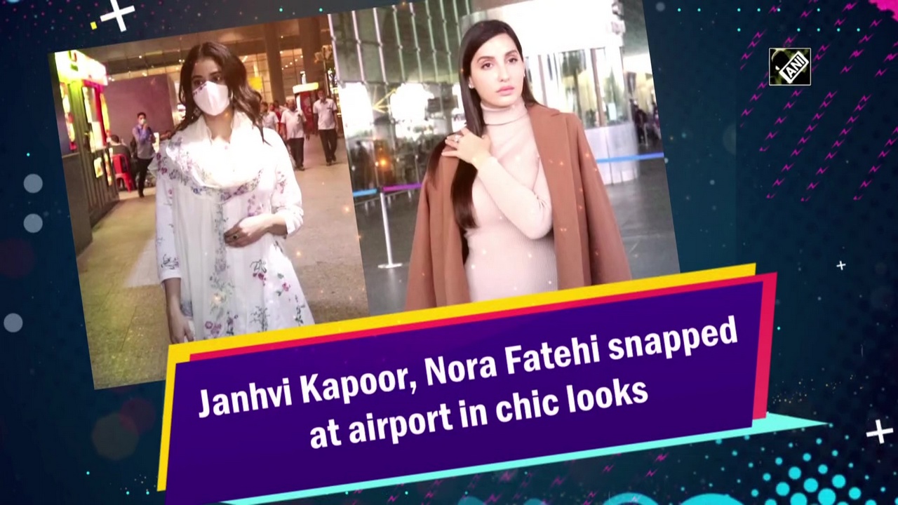 Janhvi Kapoor, Nora Fatehi snapped at airport in chic looks