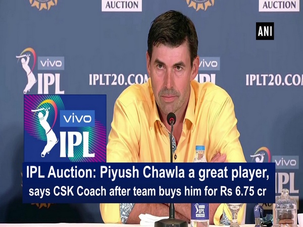 IPL Auction: Piyush Chawla a great player, says CSK Coach after team buys him for Rs 6.75 cr