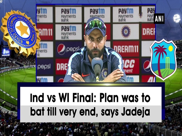 Ind vs WI Final: Plan was to bat till very end, says Jadeja