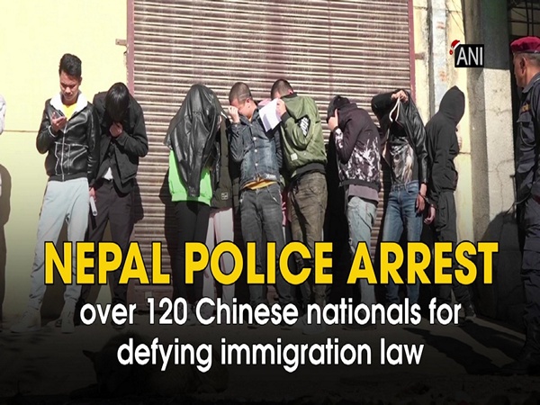 Nepal Police arrest over 120 Chinese nationals for defying immigration law