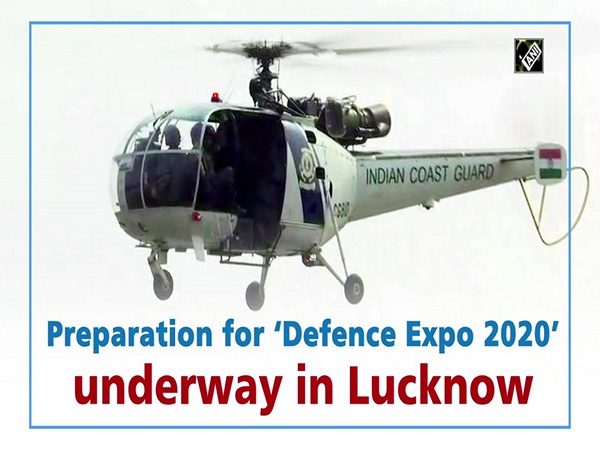 Preparation for ‘Defence Expo 2020’ underway in Lucknow