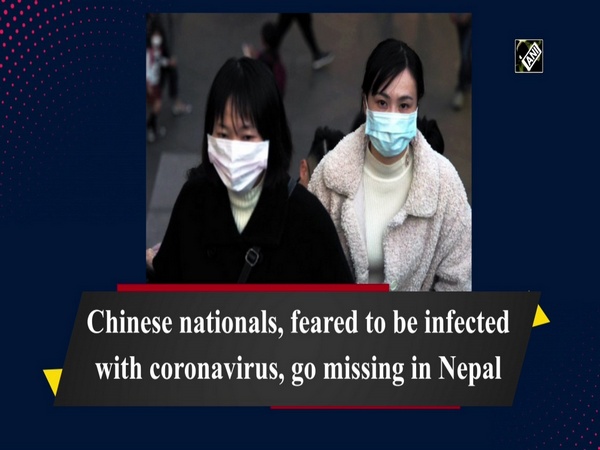 Chinese nationals, feared to be infected with coronavirus, go missing in Nepal