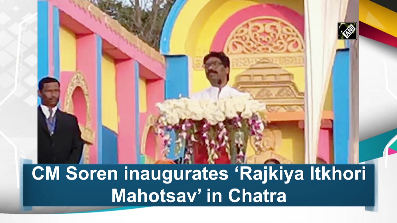 CM Soren inaugurates 'Rajkiya Itkhori Mahotsav' in Chatra