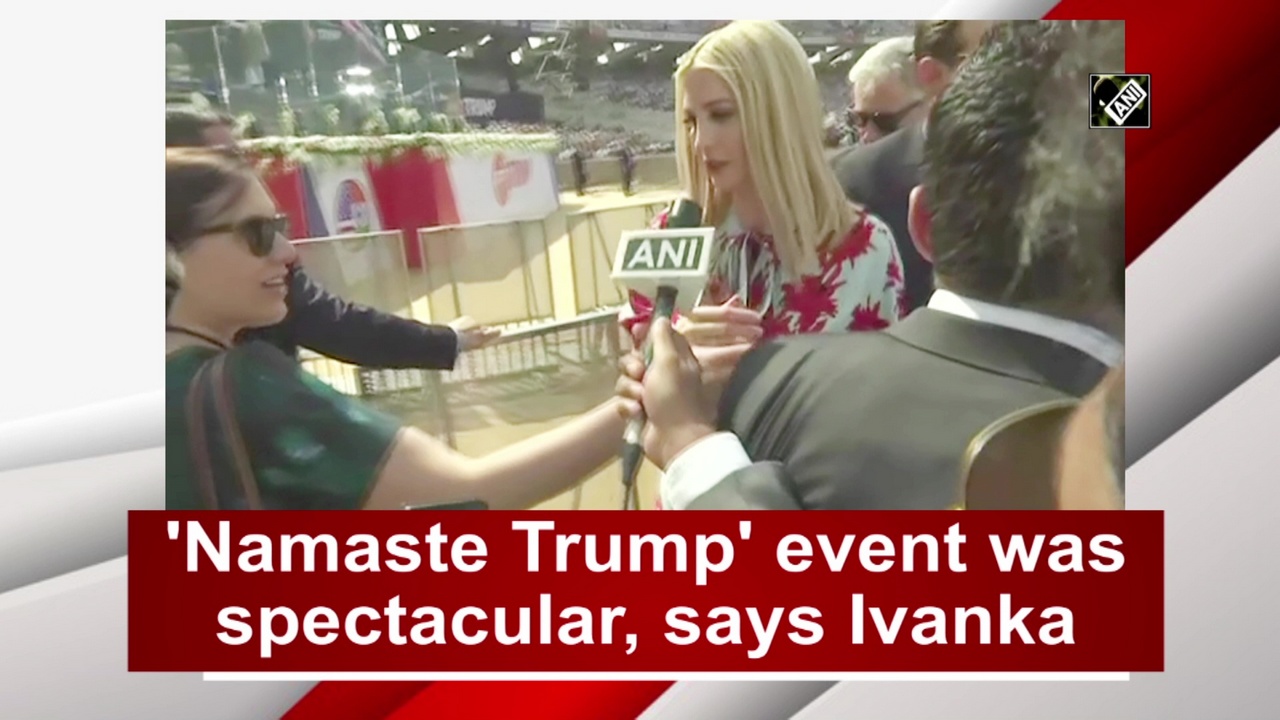 'Namaste Trump' event was spectacular, says Ivanka