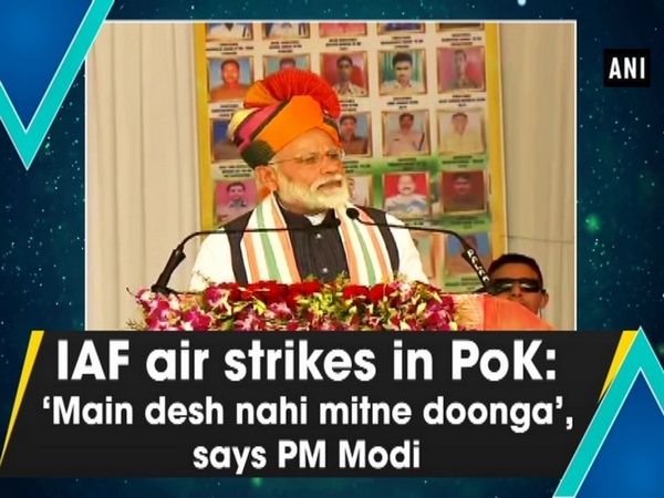 IAF air strikes in PoK: ‘Main desh nahi mitne doonga’, says PM Modi