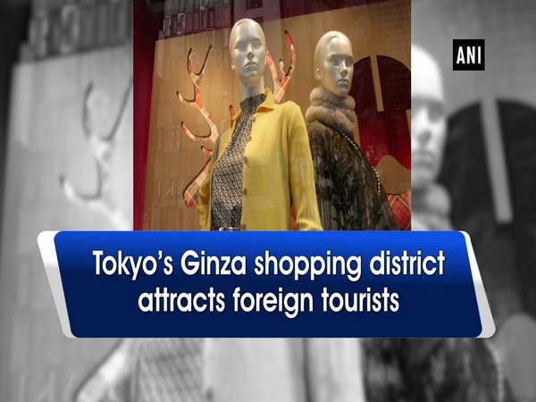 Tokyo’s Ginza Shopping district attracts foreign tourists