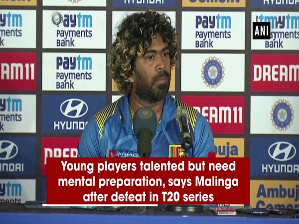 Young players talented but need mental preparation, says Malinga after defeat in T20 series