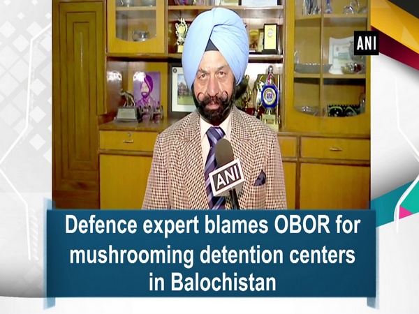 Defence expert blames OBOR for mushrooming detention centers in Balochistan