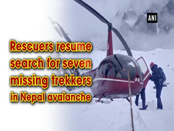 Rescuers resume search for seven missing trekkers in Nepal avalanche