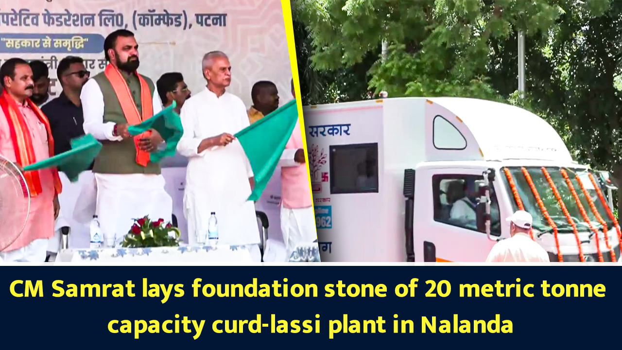 CM Samrat lays foundation stone of 20 metric tonne capacity curd-lassi plant in Nalanda