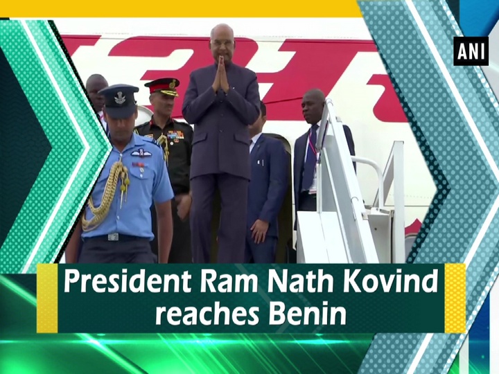 President Ram Nath Kovind reaches Benin